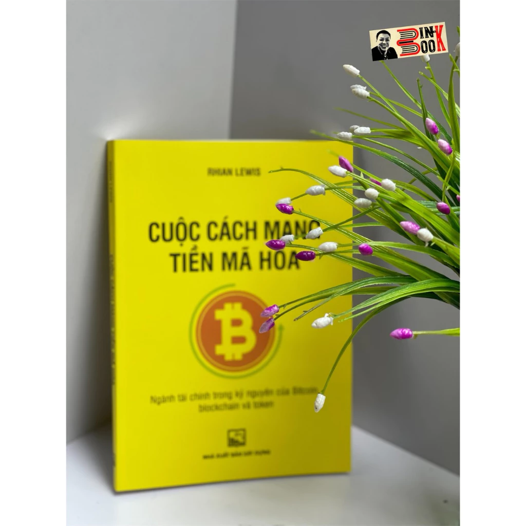 Cuộc cách mạng tiền mã hóa ngành tài chính trong kỷ nguyên của Bitcoin, blockchain và token - Rhian Lewis